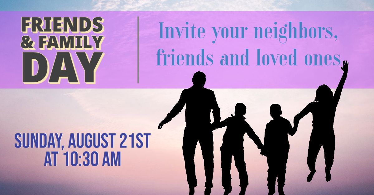 Friends and Family Day Event