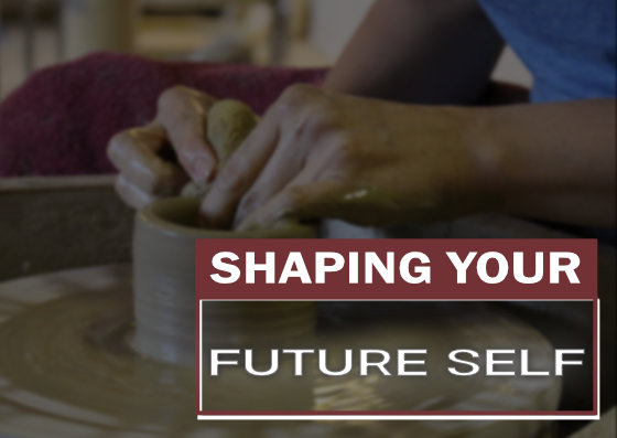 Sunday: 4-14-2024 – Shaping Your Future Self